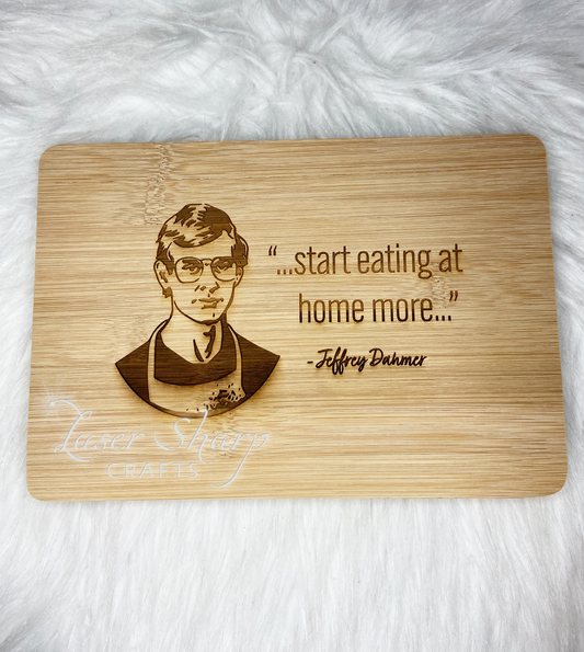 Eat at Home Cutting Board